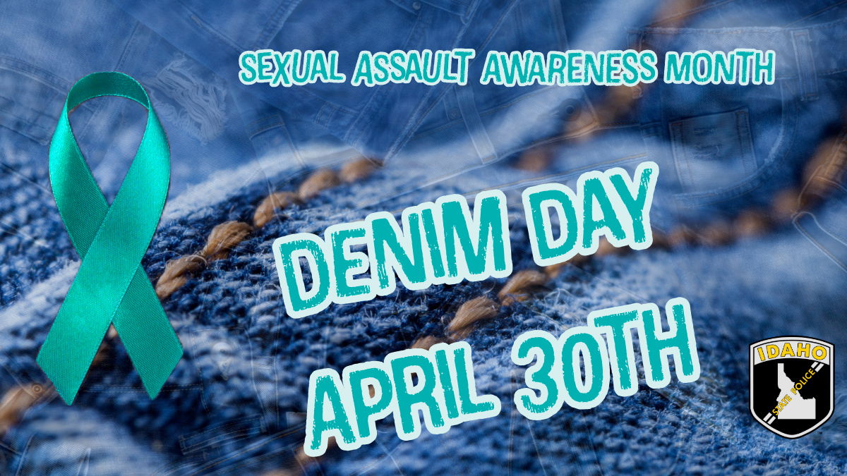 Idaho State Police wear denim Wednesday to raise awareness of sexual assault