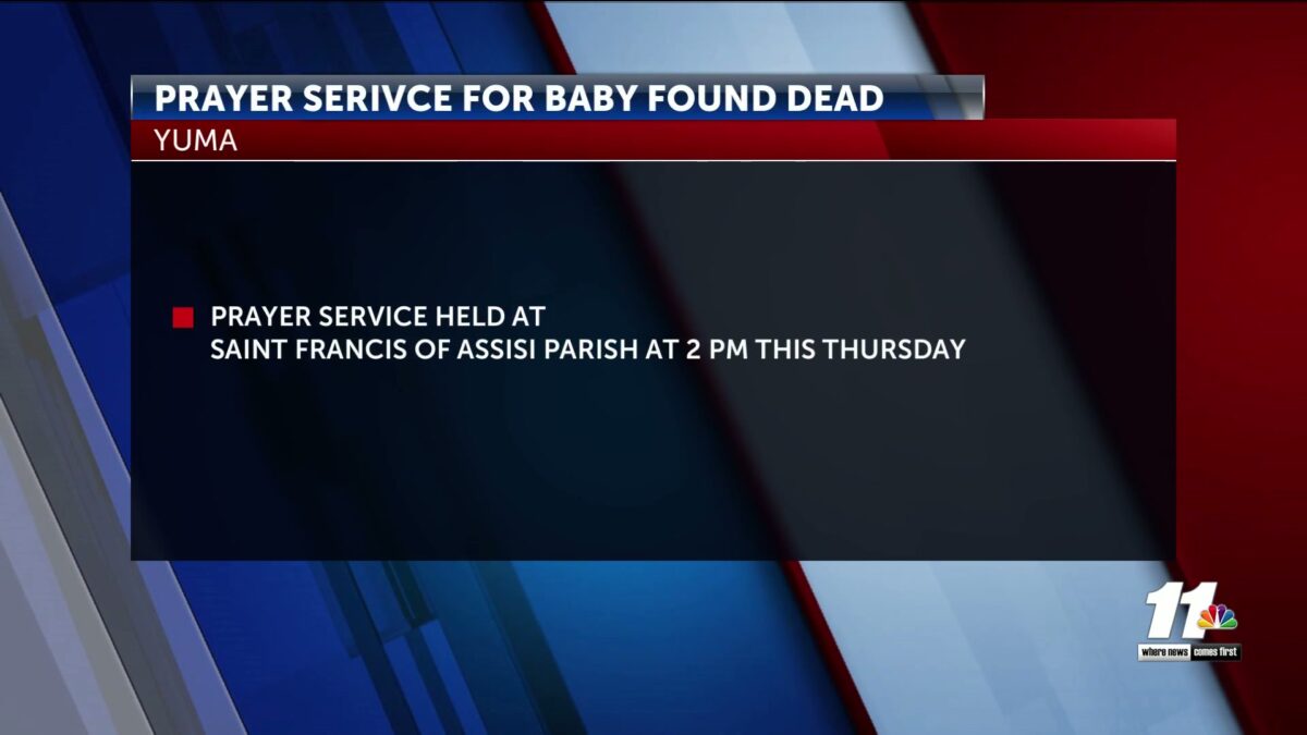 Community prayer service to be held for Yuma baby found in garbage can