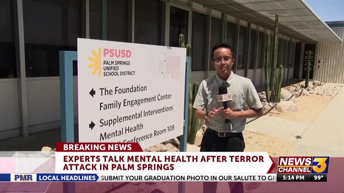 Experts talk mental health after terror attack in Palm Springs