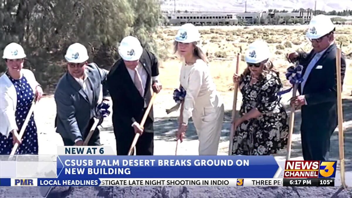 Groundbreaking held for new Student Success Center at CSUSB Palm Desert Campus