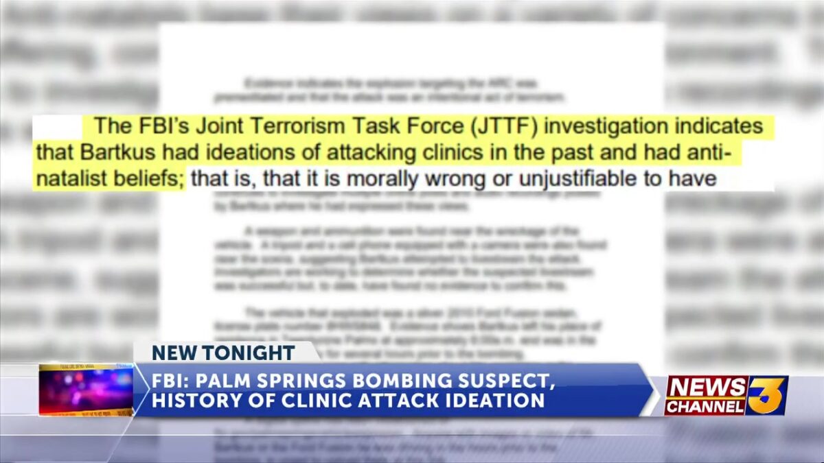FBI: Palm Springs bombing suspect had history of clinic attack ideation