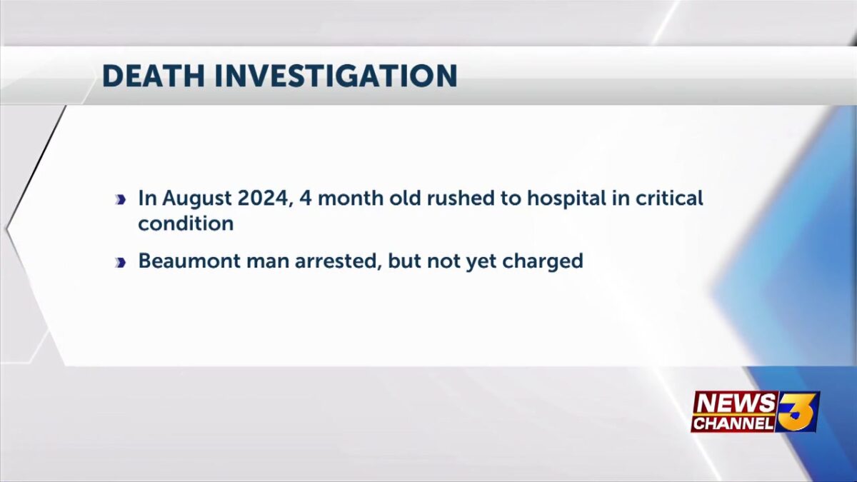 Beaumont man arrested in connection with baby’s death