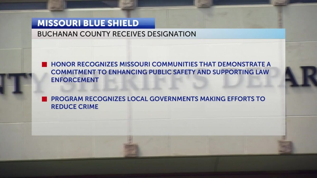 Buchanan County Sheriff’s Office receives Blue Shield designation from Governor Kehoe