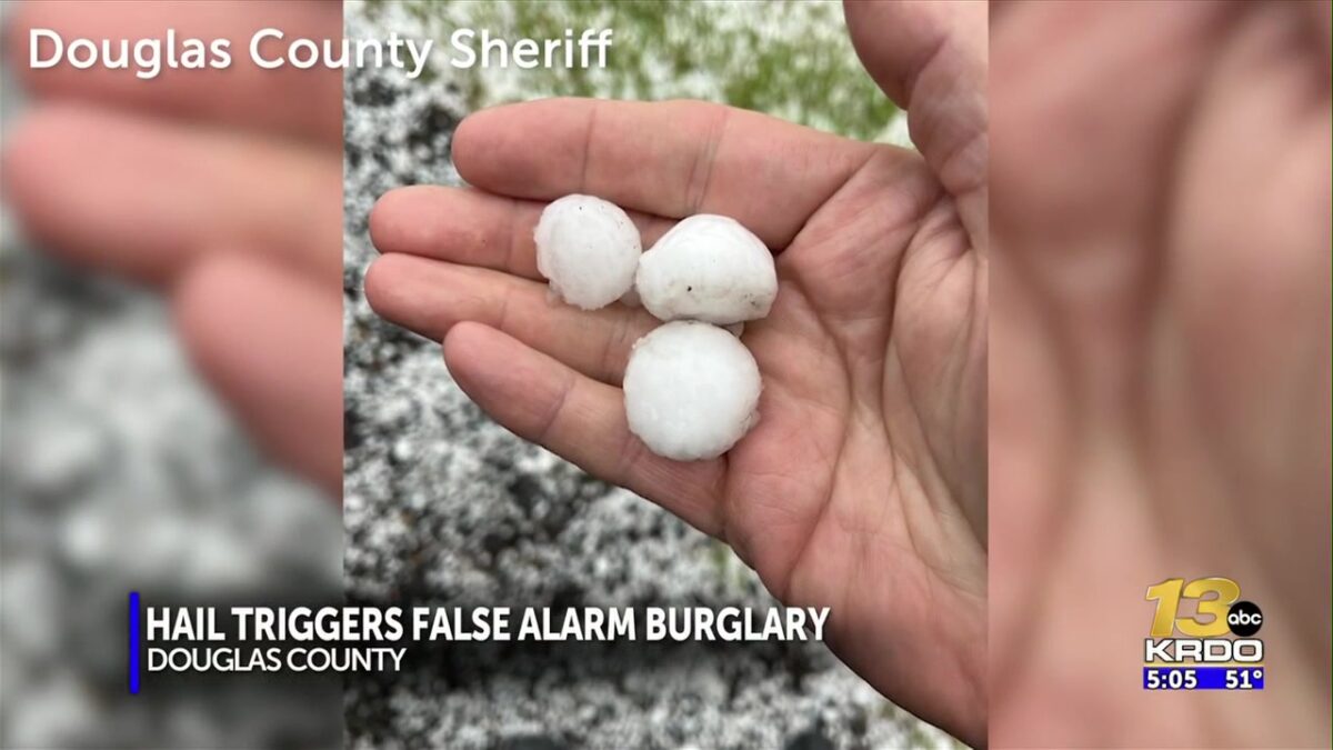 What the hail?? Douglas County Sheriff responds to false burglar alarm triggered by hail