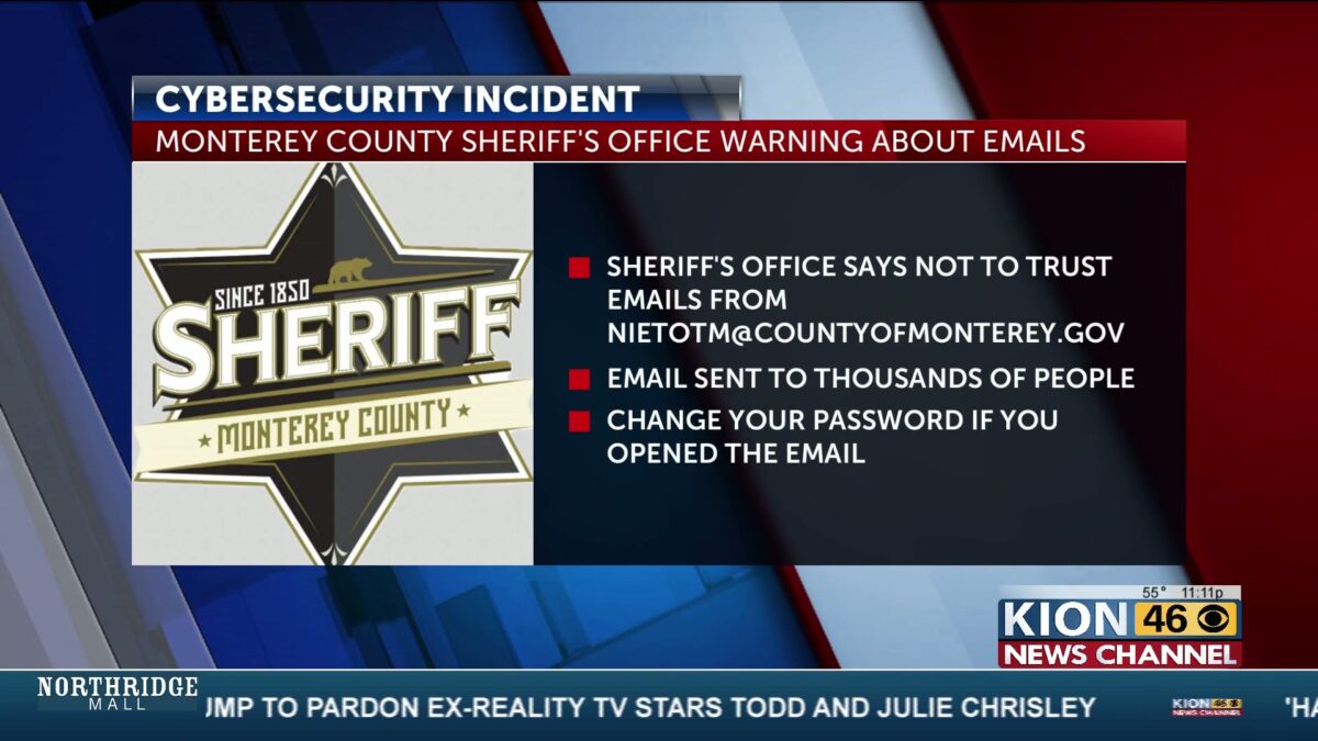 Monterey deputies warning about a cybersecurity issue Tuesday
