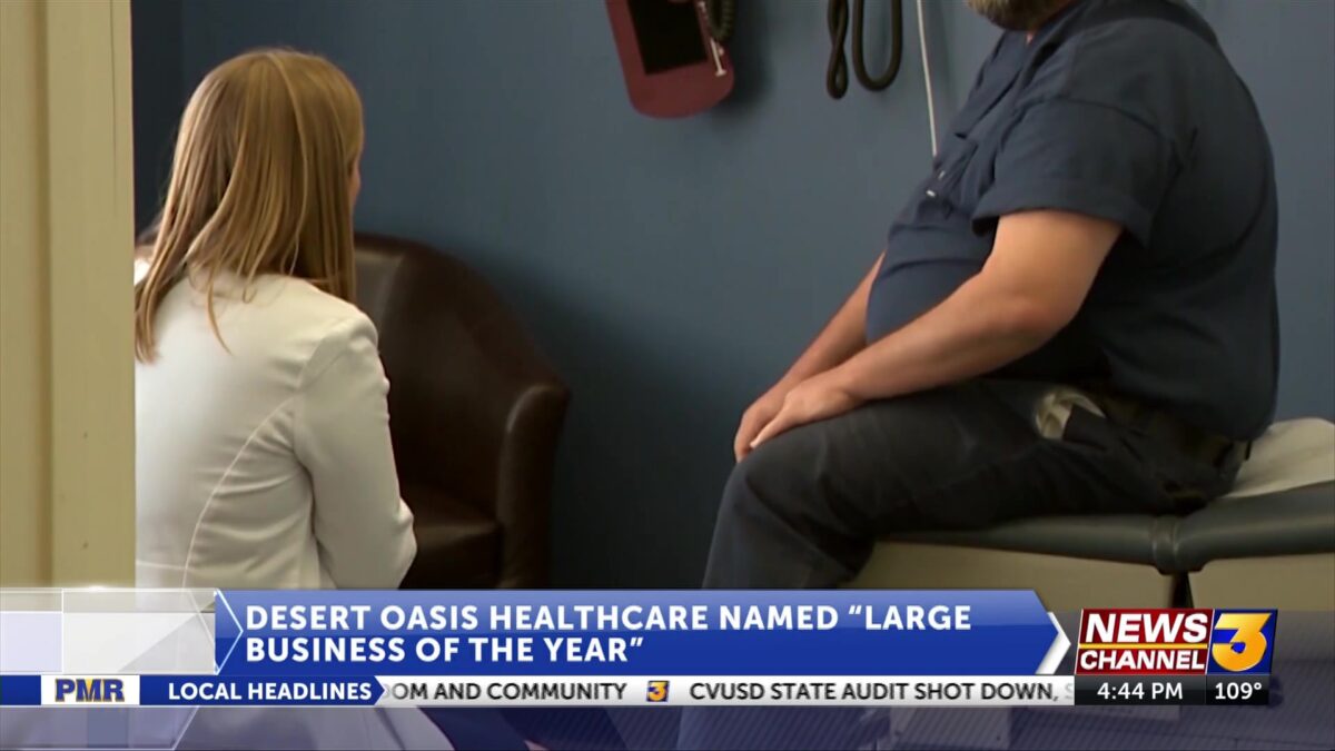 Desert Oasis Healthcare named ‘Largest Business of the Year – West Valley’