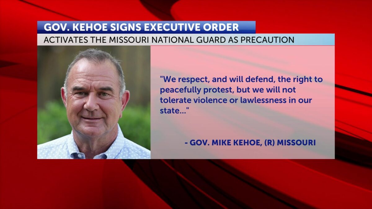Governor Kehoe activates Missouri National Guard as a precautionary measure