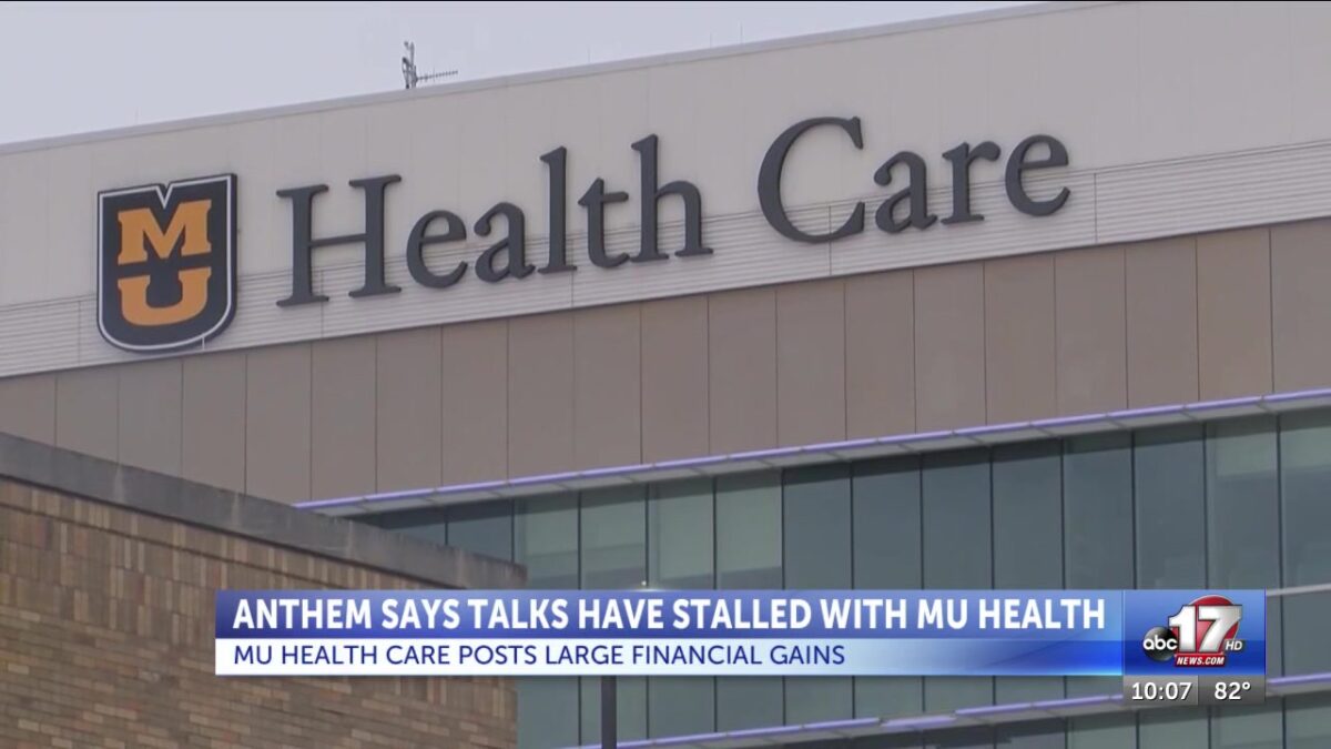 Anthem says talks stay stalled with MU Health Care as both sides post big financial gains