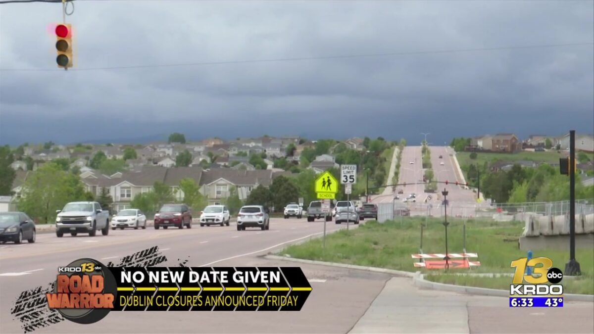 Two major closures on Dublin Boulevard in northeast Colorado Springs delayed before scheduled start Tuesday