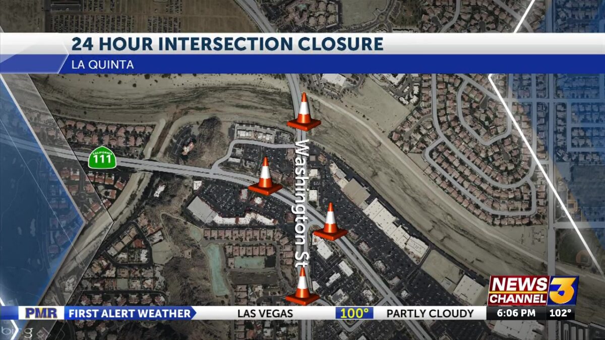 Traffic Alert: Highway 111 and Washington Street intersection to closed for construction
