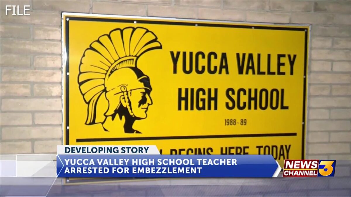 Yucca Valley High School teacher arrested for embezzlement from the school’s Parent Teacher Organization
