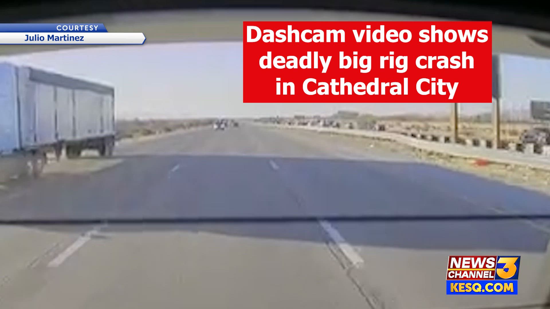 Coroner IDs people killed in Cathedral City I-10 big rig crash