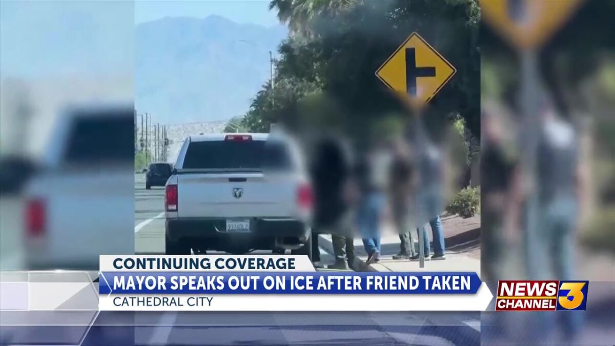 Cathedral City mayor speaks out after ICE agents place her friend in custody