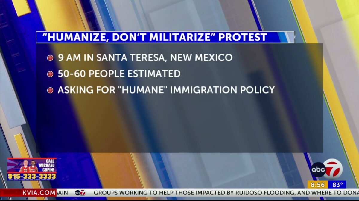 “Humanize; Don’t Militarize”: Protest against border militarization in New Mexico
