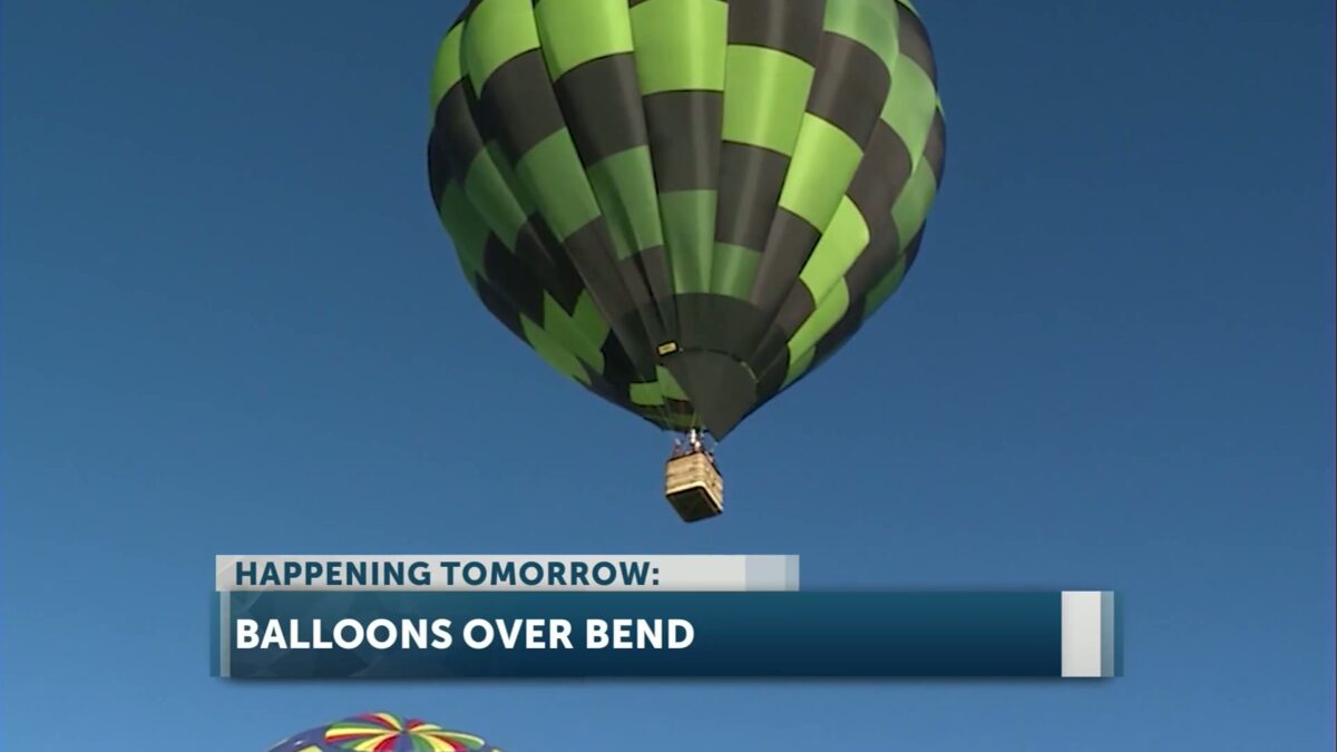 Look to the skies for Balloons Over Bend