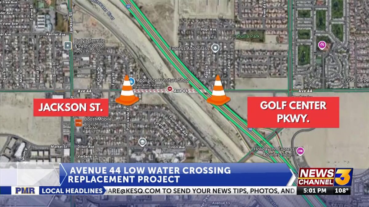 Indio provides updates to Avenue 44 low water crossing replacement project