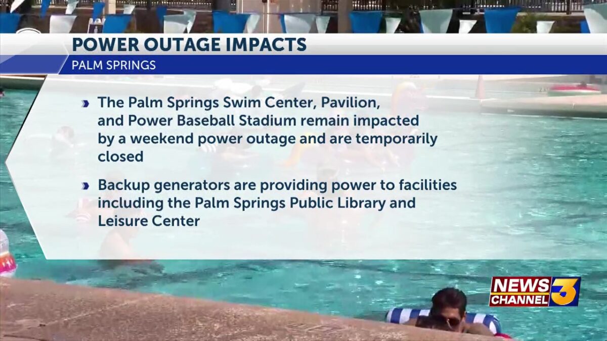 Power outage leaves Palm Springs Pavilion and Swim Center closed since Saturday