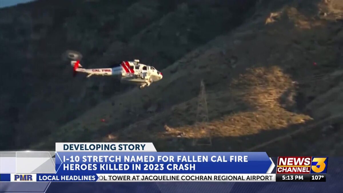Portion of I-10 named for fallen CAL FIRE heroes killed in 2023 helicopter crash