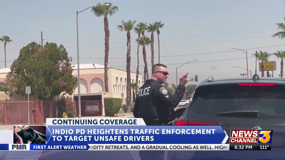 Indio PD heightens general traffic enforcement to target unsafe drivers