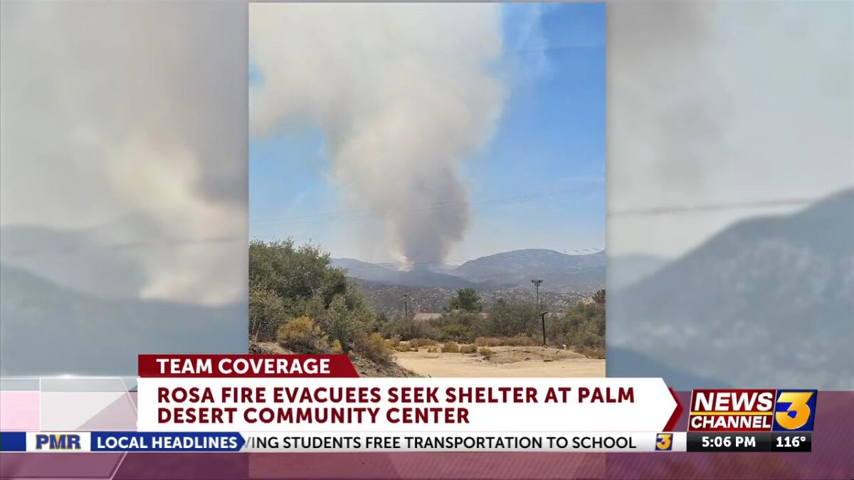 Rosa Fire evacuees seek shelter at Palm Desert Community Center