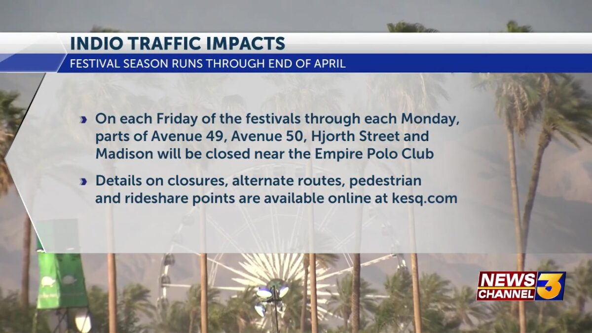 Indio traffic plan and street closures for music festival season