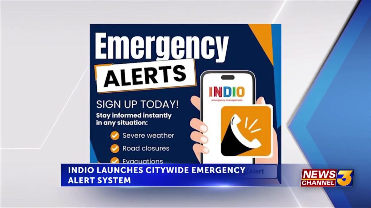 Indio launches citywide emergency alert system