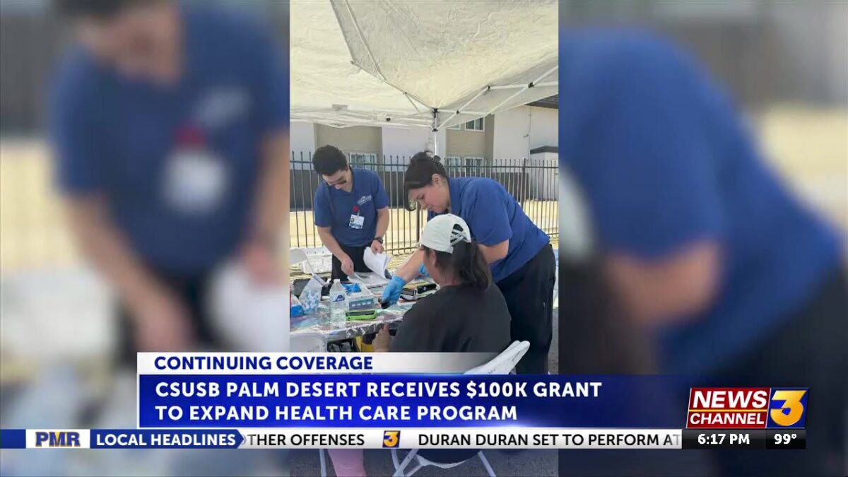 CSUSB-Palm Desert receives $100k grant to expand ‘street medicine’ program
