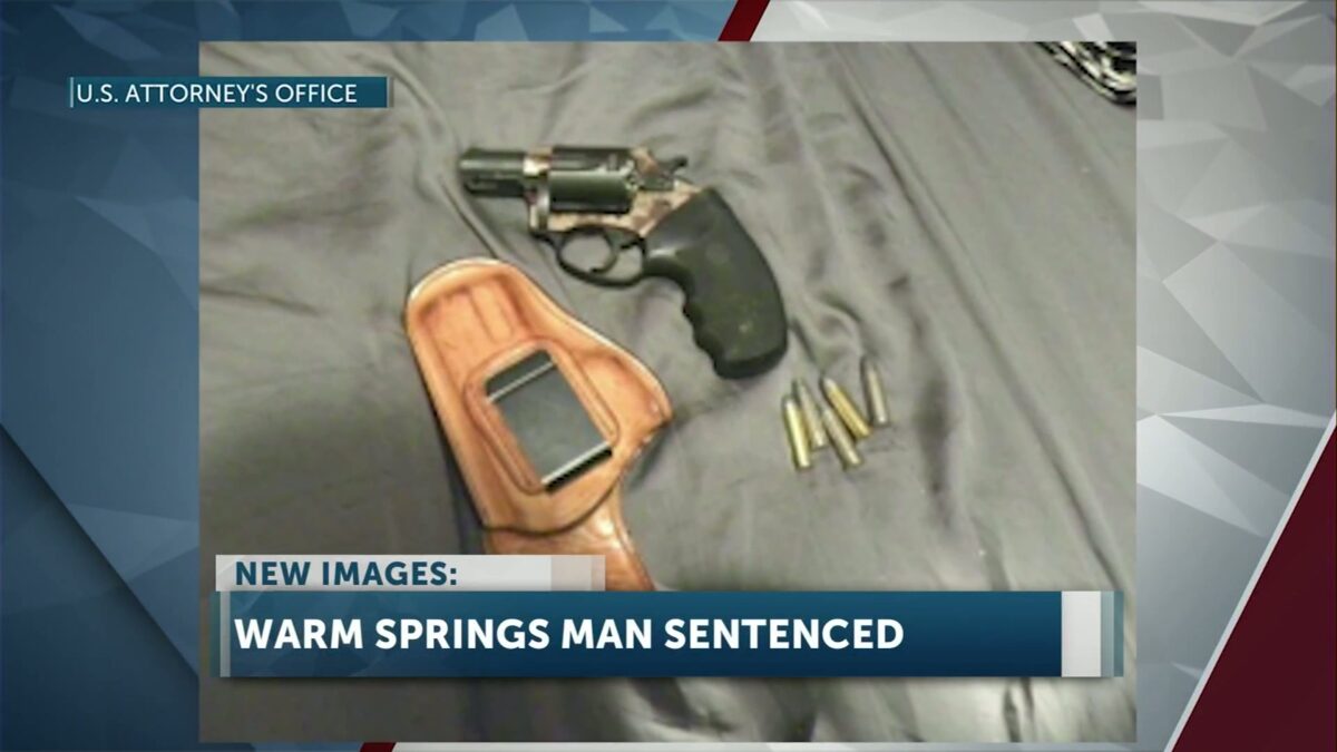 Warm Springs man sentenced to over 2 years in federal prison for assault and illegal gun possession