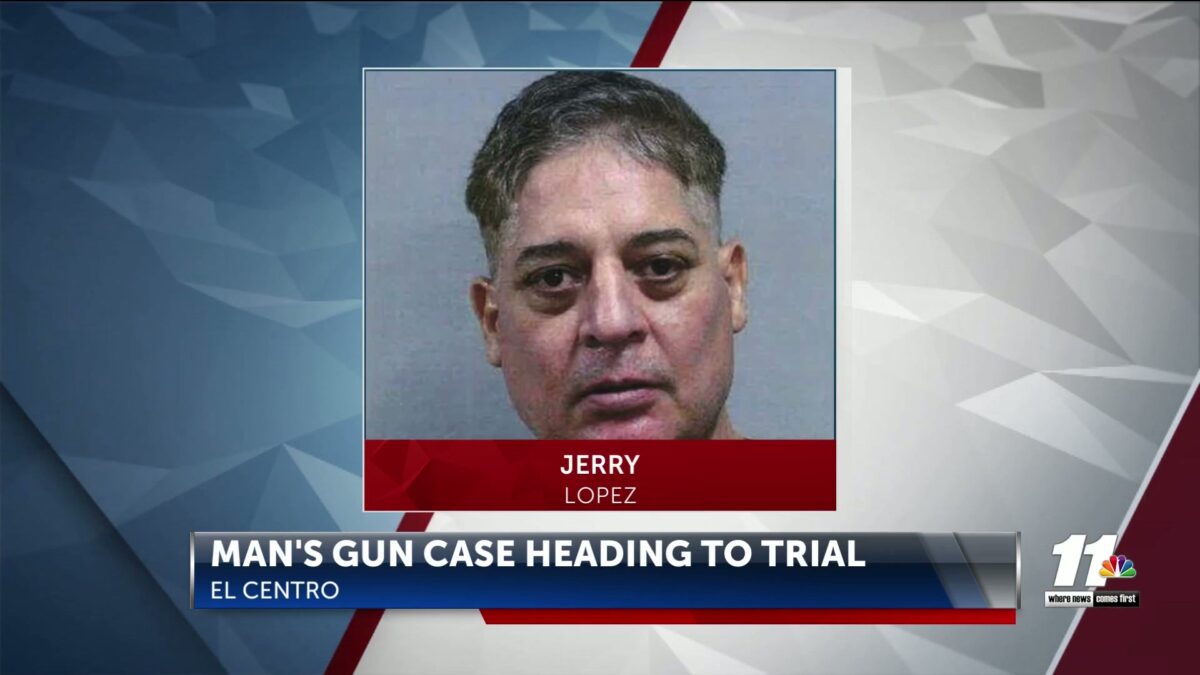 El Centro man’s gun case heading to trial