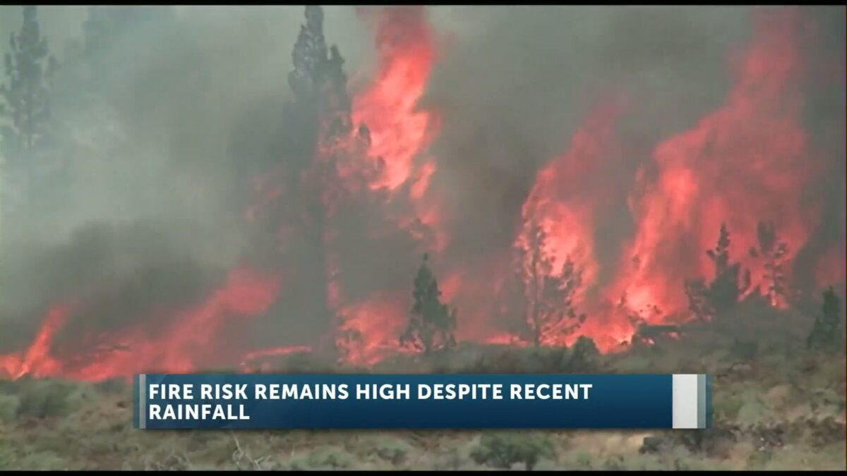 Officials warn of high fire risk in Central Oregon despite recent rainfall
