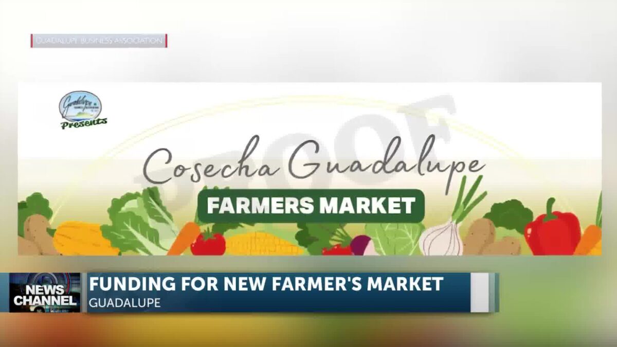 Cosecha Guadalupe Farmers Market Getting its Start with Upcoming Weekend Fundraiser