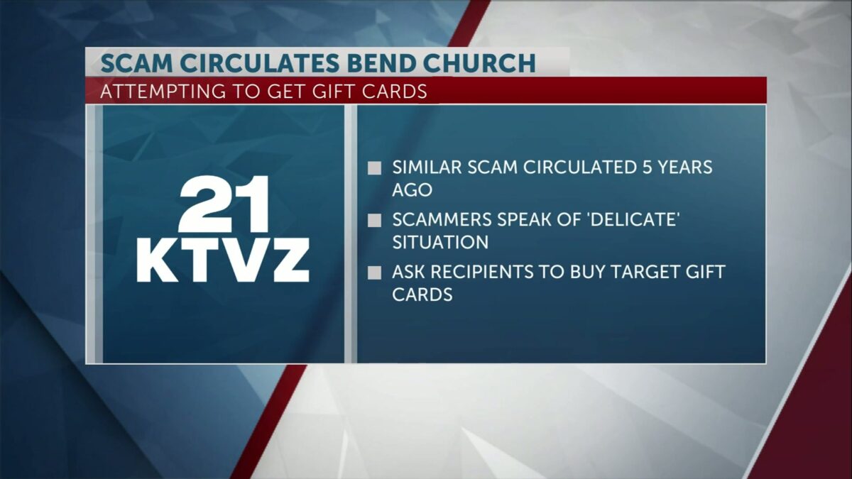Bend church parishioners the latest target of long-running gift-card scam