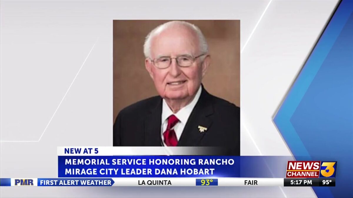 Memorial service to be held next week for longtime Rancho Mirage city leader Dana Hobart
