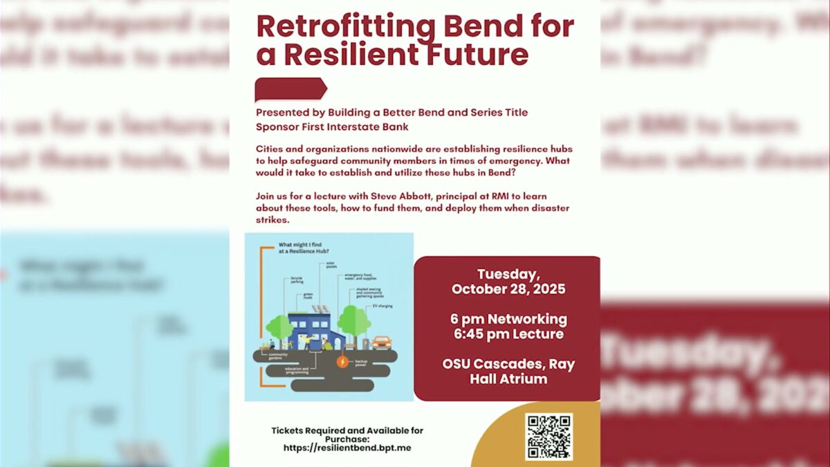 Building a Better Bend announces upcoming ‘Retrofitting Bend for a Resilient Future’ lecture