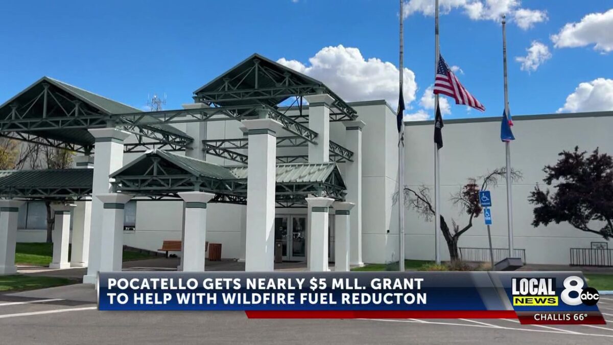 Pocatello secures nearly $5 million federal grant to fight wildfires
