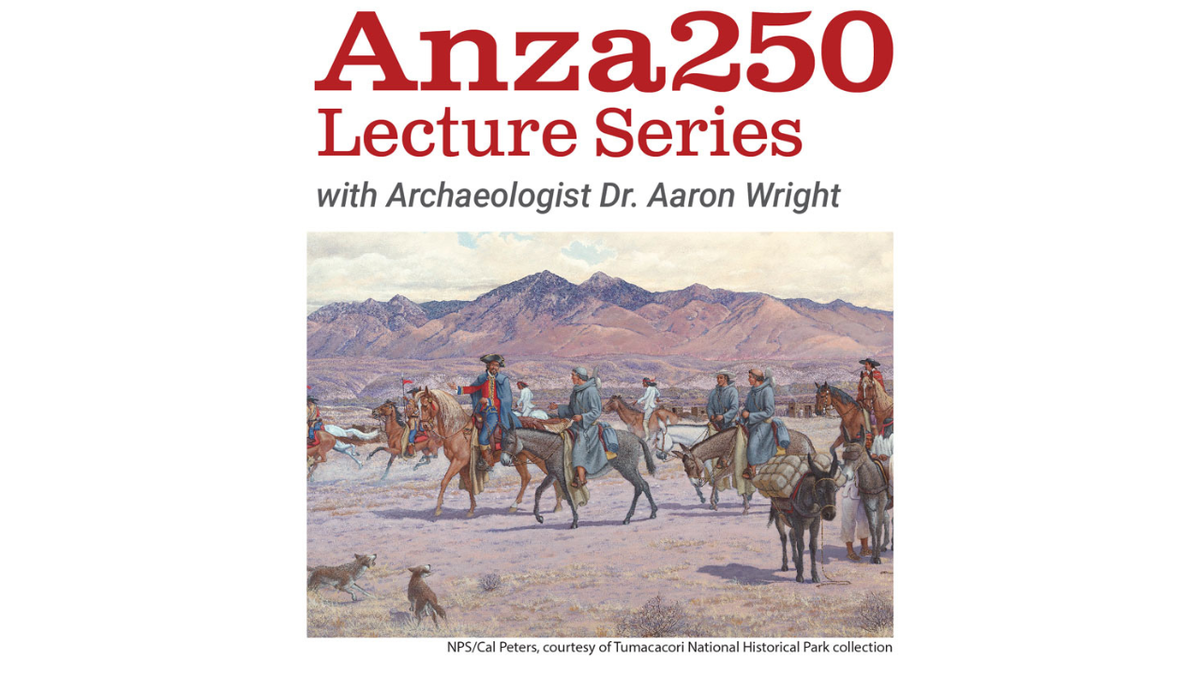 Anza250 Lecture Series to be held in Yuma