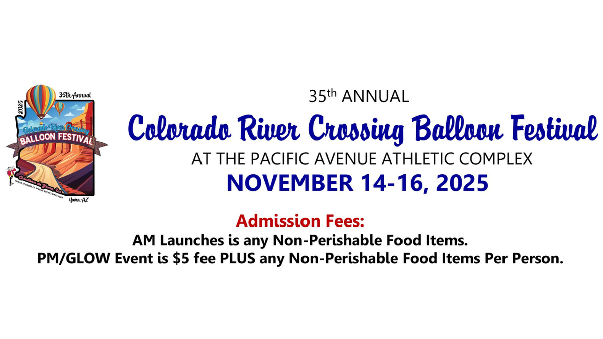 Colorado River Crossing Balloon Festival returns to Yuma
