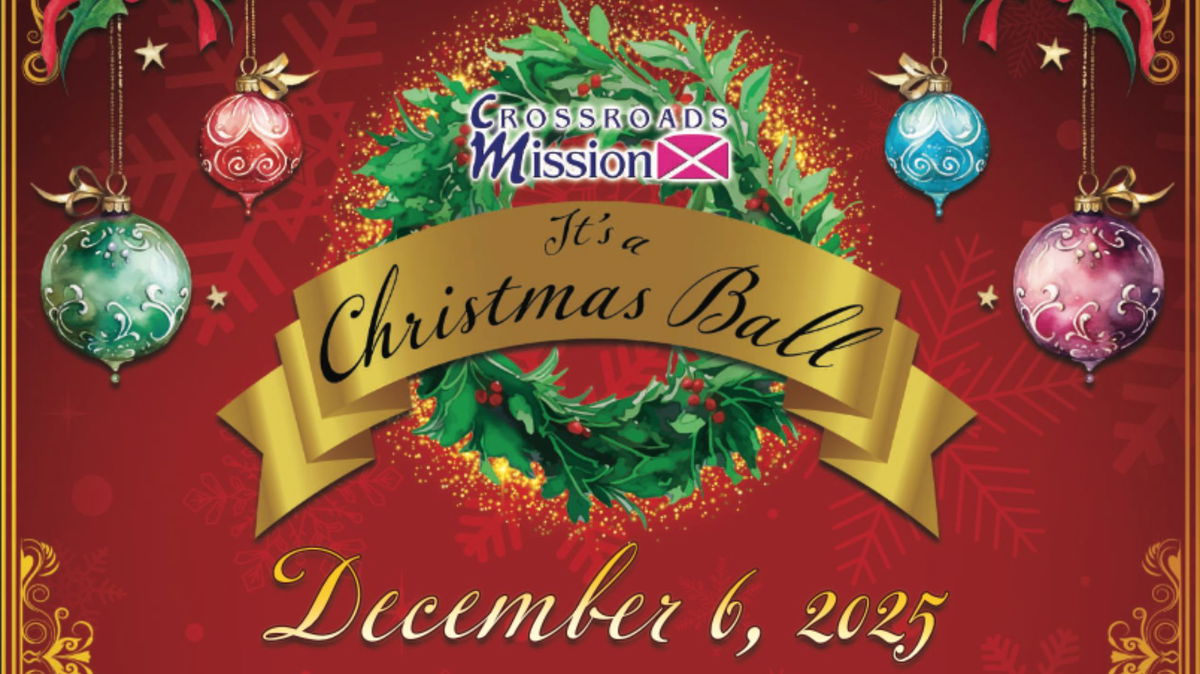Crossroads Mission to host It’s a Christmas Ball 2025