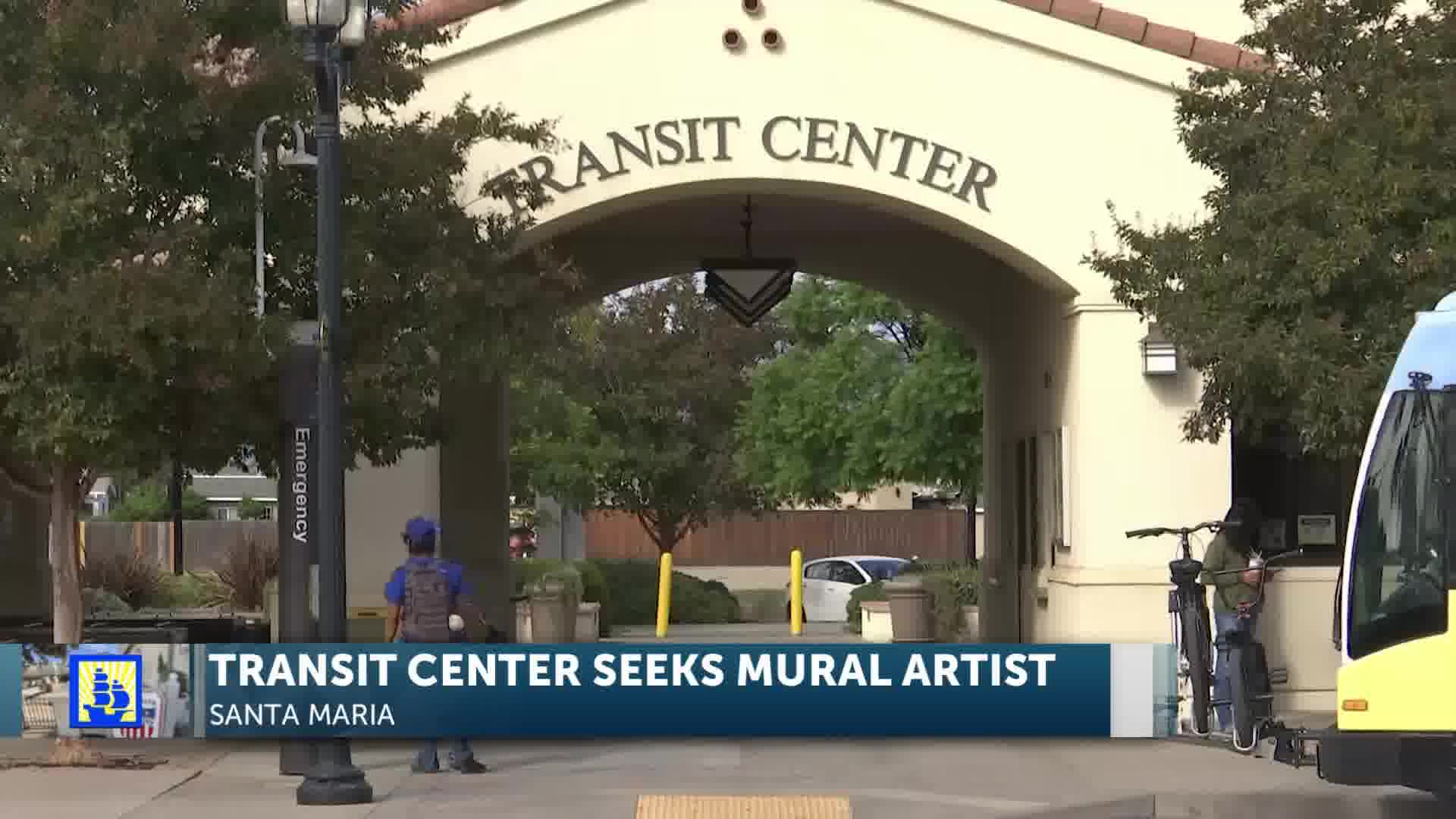 City of Santa Maria Calling Mural Artists For Transit Center Project