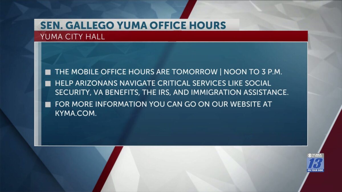 Arizona Senator Ruben Gallego’s office to visit Yuma