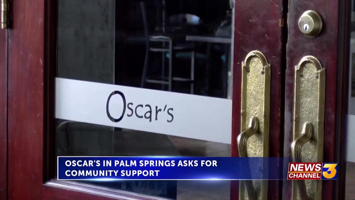 Oscar’s Palm Springs in dire financial situation