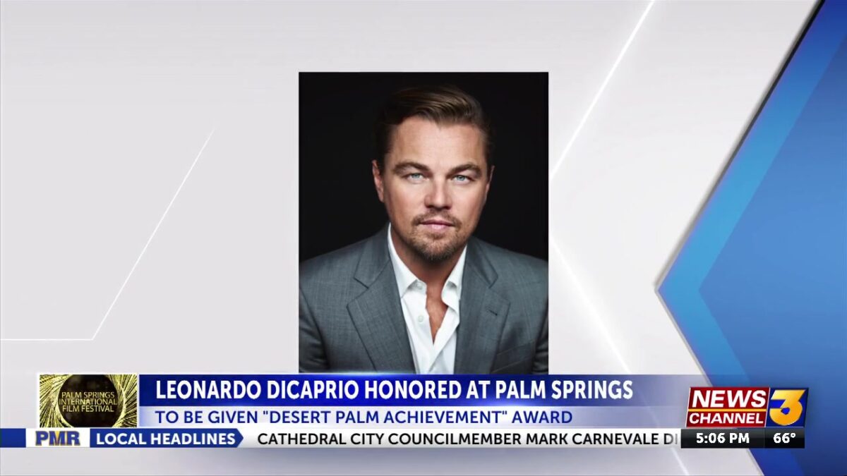 Leonardo DiCaprio to be honored at Palm Springs International Film Awards