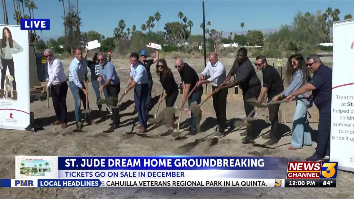 Groundbreaking ceremony held for 7th annual St. Jude Dream Home Giveaway in Palm Desert