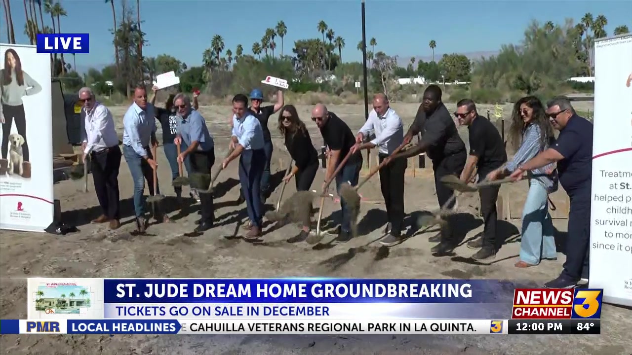 Groundbreaking ceremony held for 7th annual St. Jude Dream Home Giveaway in Palm Desert