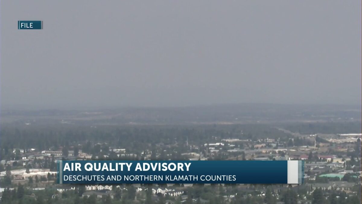 Oregon DEQ issues air quality advisory for Deschutes and northern Klamath County due to stagnation