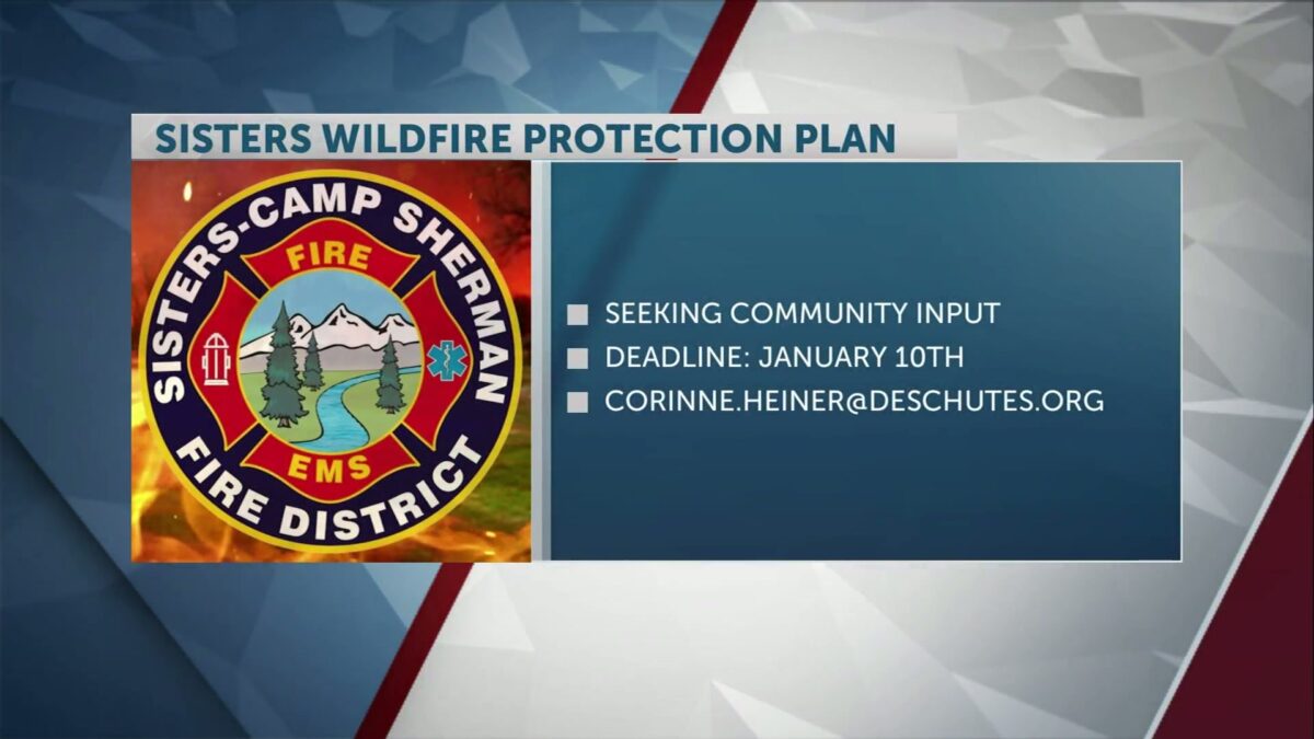 Deschutes County seeking public input on Greater Sisters Community Wildfire Protection Plan