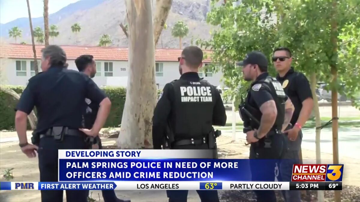 Palm Springs PD in need of more officers amid crime reduction reports