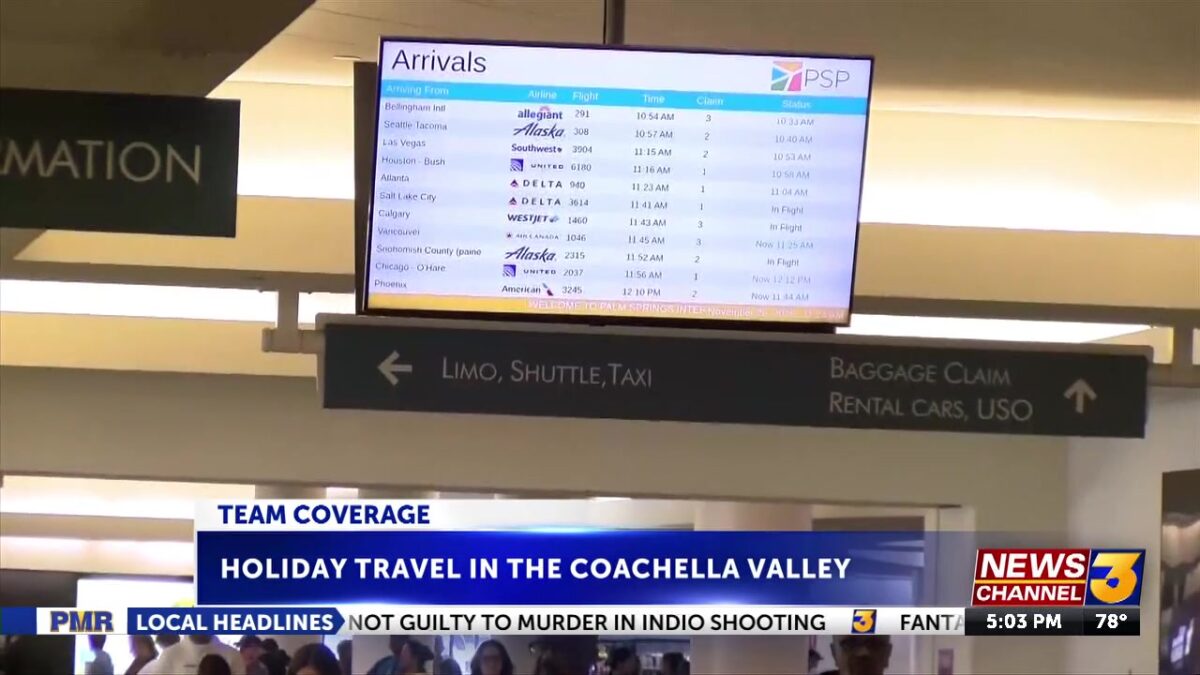 Thanksgiving travel in full swing around the Coachella Valley