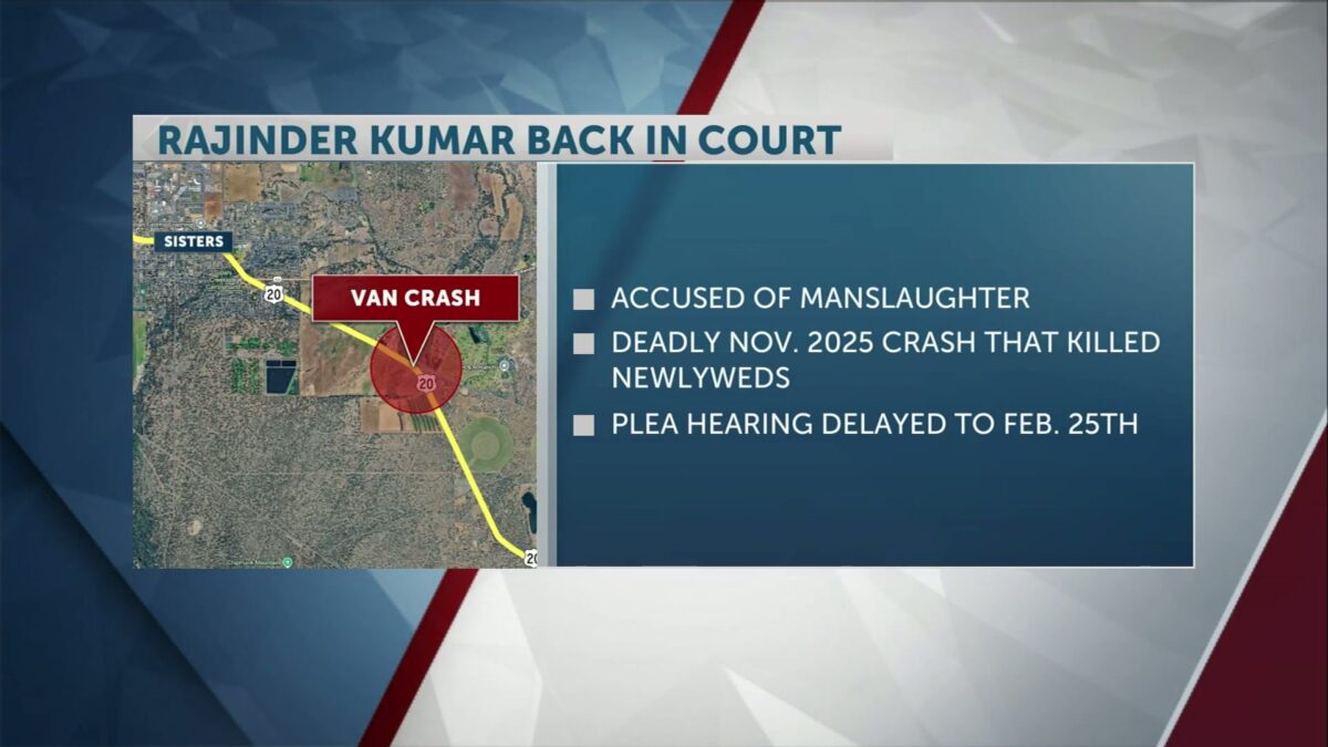 Plea hearing delayed for truck driver facing manslaughter charges in deadly Highway 20 crash