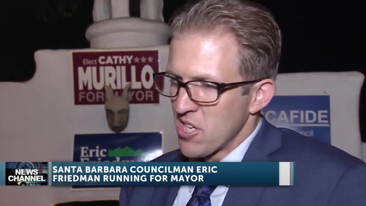 Councilman Eric Friedman Enters Race for Santa Barbara Mayor